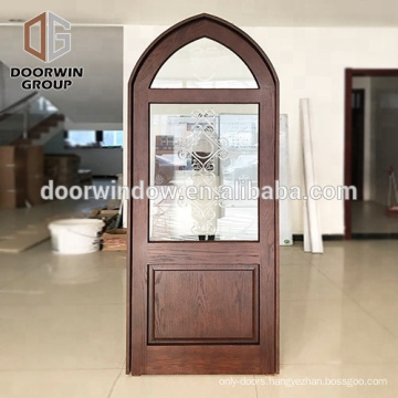Super September Purchasing wood doors polish color round top exterior entry door half glass interior wood doors